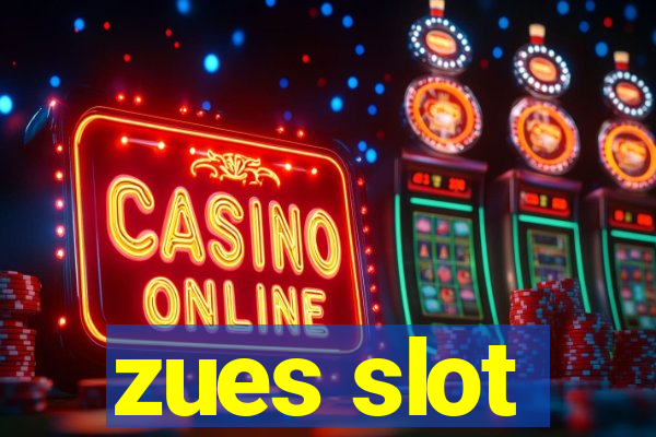 zues slot