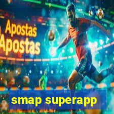 smap superapp