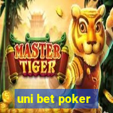 uni bet poker