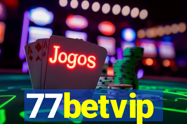 77betvip