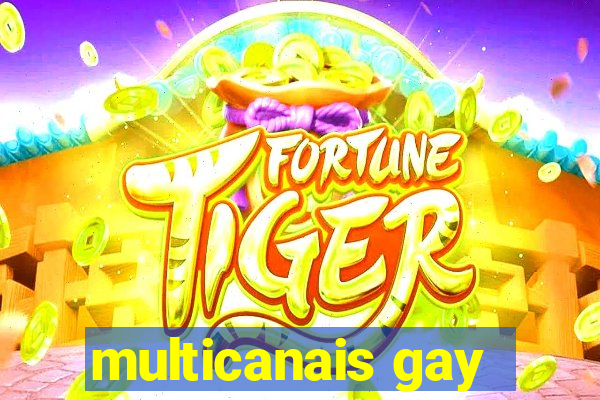 multicanais gay