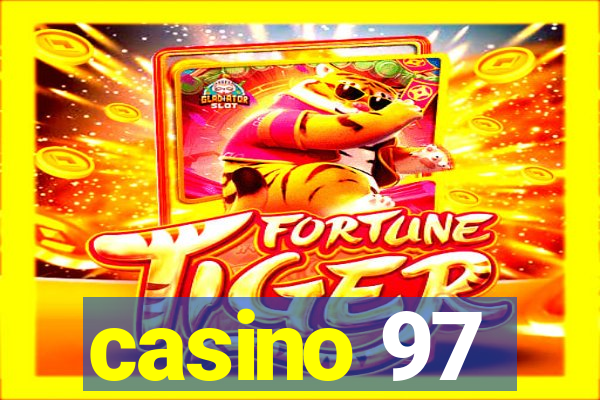 casino 97