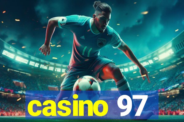 casino 97