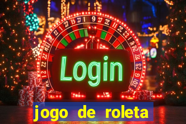 jogo de roleta gratis online