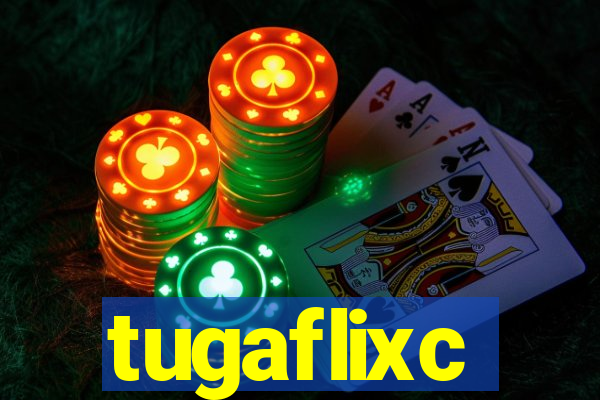 tugaflixc