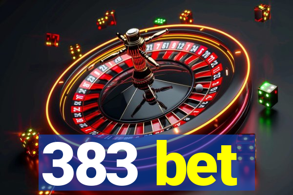 383 bet