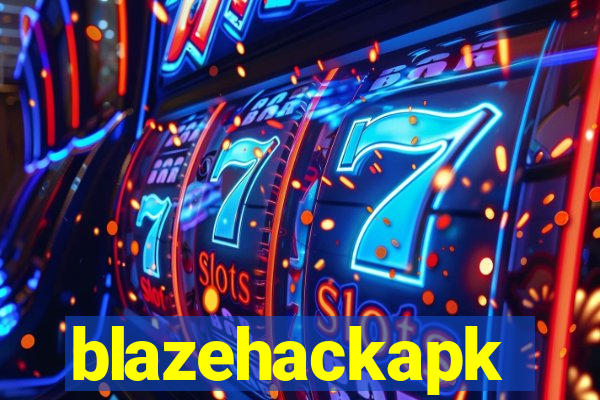 blazehackapk