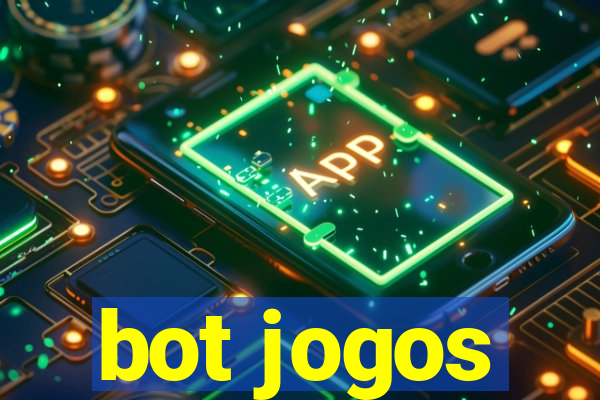 bot jogos