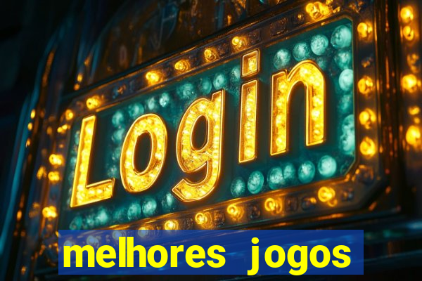 melhores jogos apostar hoje