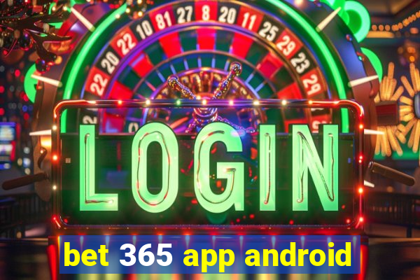 bet 365 app android