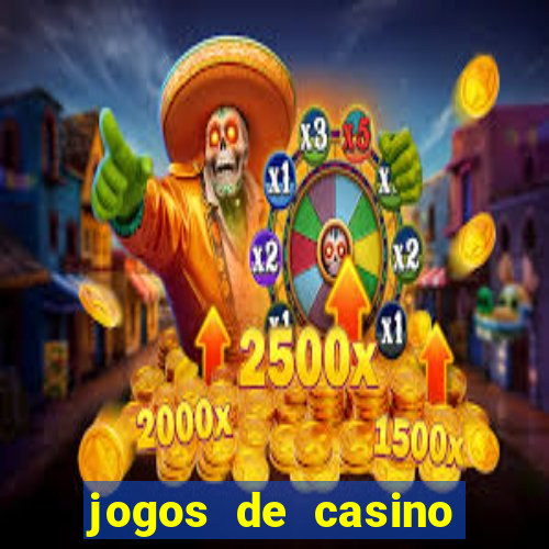 jogos de casino grátis slots machines