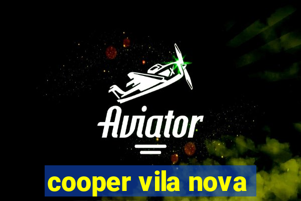 cooper vila nova