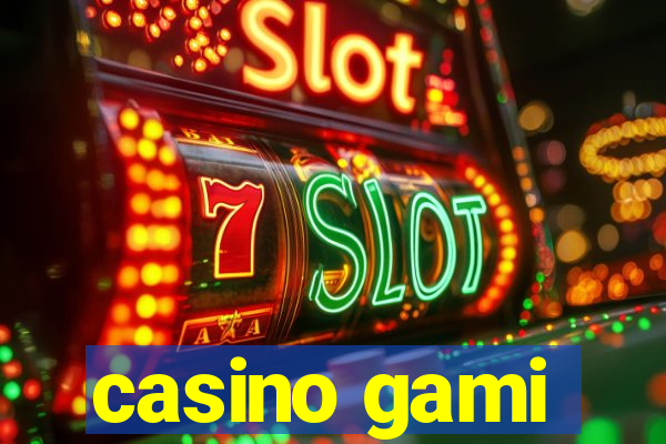 casino gami