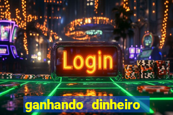 ganhando dinheiro no casino