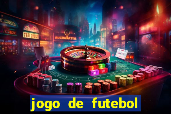 jogo de futebol realista download