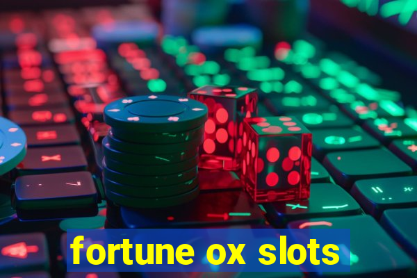 fortune ox slots