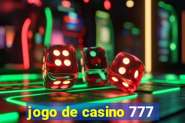 jogo de casino 777