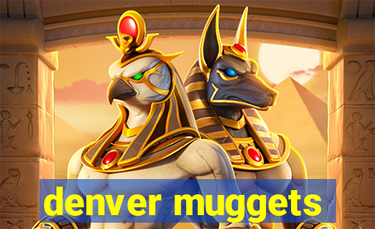 denver muggets