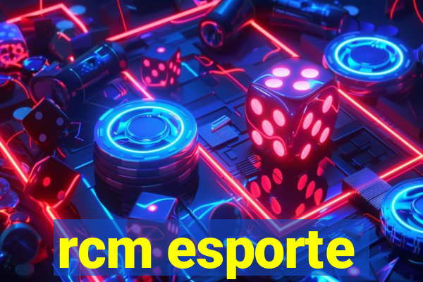 rcm esporte