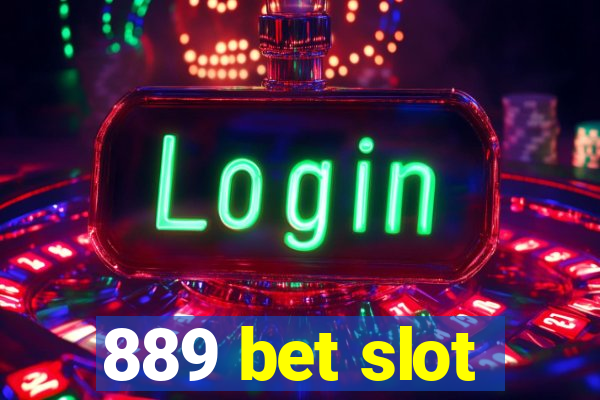 889 bet slot