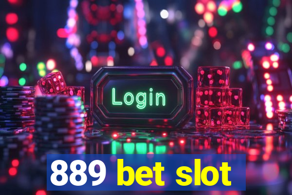 889 bet slot