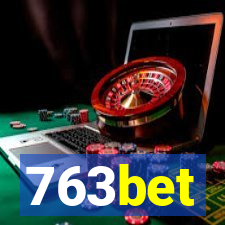 763bet