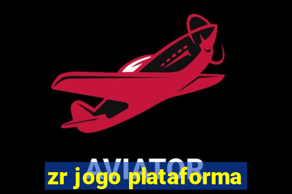 zr jogo plataforma