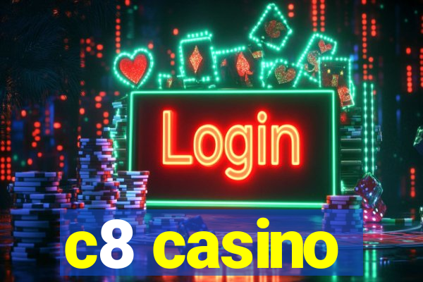 c8 casino