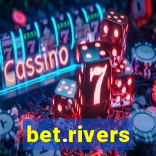 bet.rivers