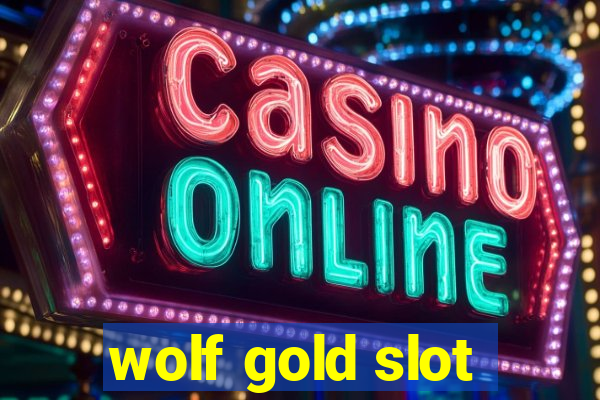 wolf gold slot