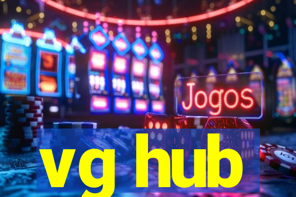 vg hub