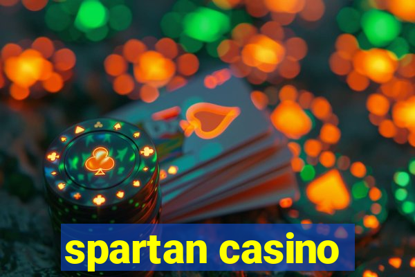 spartan casino