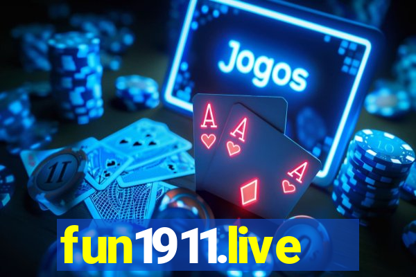 fun1911.live