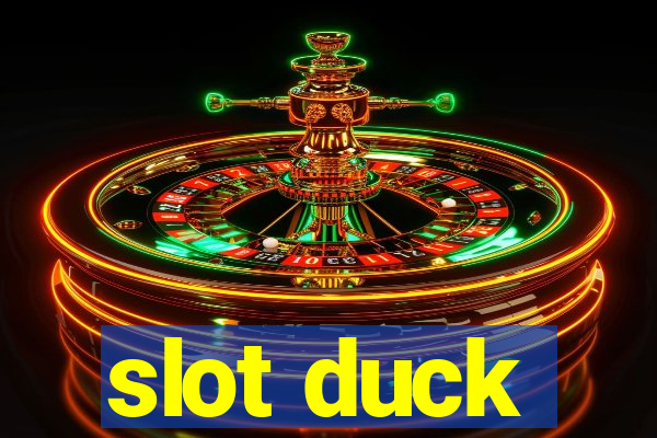 slot duck