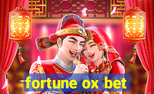 fortune ox bet