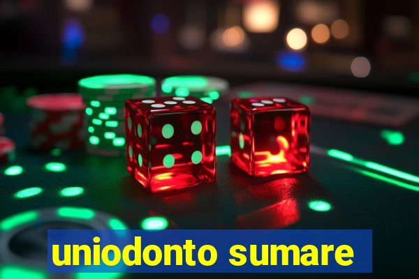 uniodonto sumare