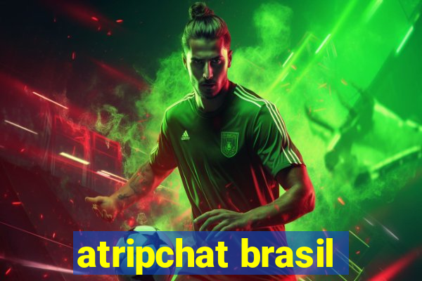 atripchat brasil