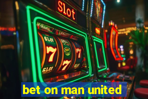 bet on man united