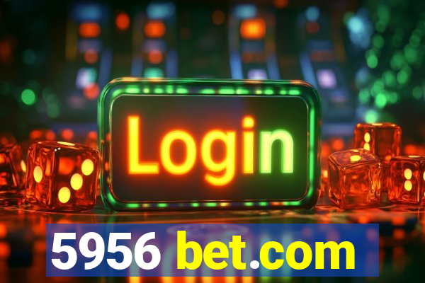 5956 bet.com