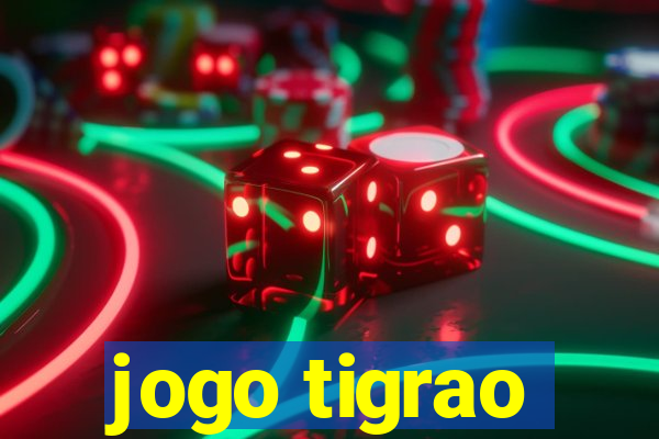 jogo tigrao