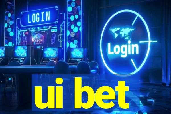 ui bet