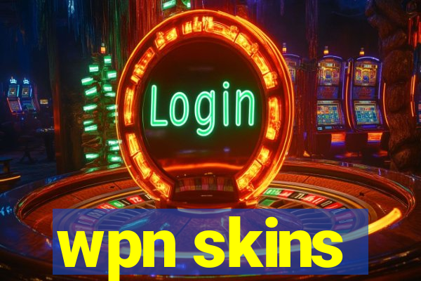 wpn skins