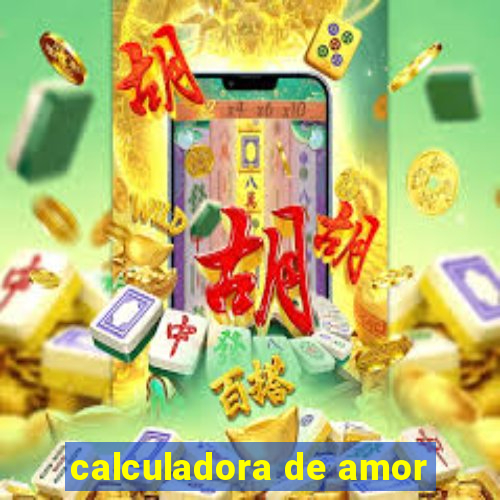 calculadora de amor