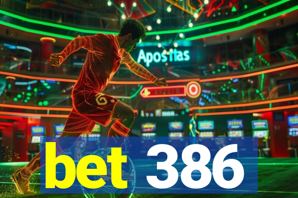 bet 386