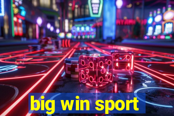 big win sport