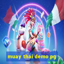 muay thai demo pg