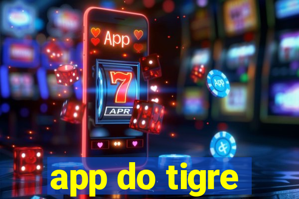 app do tigre