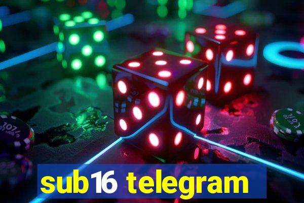 sub16 telegram