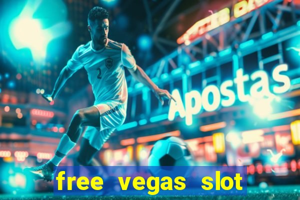 free vegas slot machines online