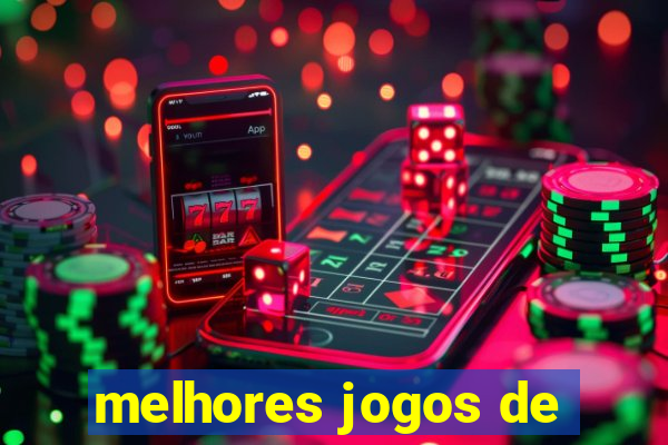 melhores jogos de